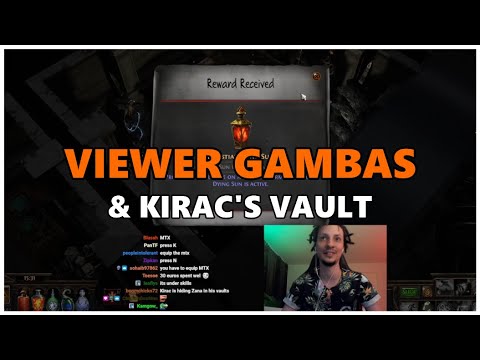 [PoE] Viewer Gambas & Kirac's Vault - Stream Highlights #604
