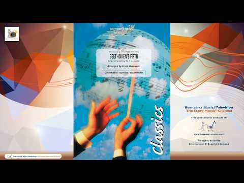 BEETHOVEN'S FIFTH - Ludwig van Beethoven, arr. Frank Bernaerts - Concert Band Version