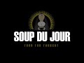 Soup du Jour
