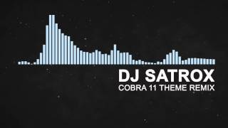 Cobra 11 Theme(Remix)