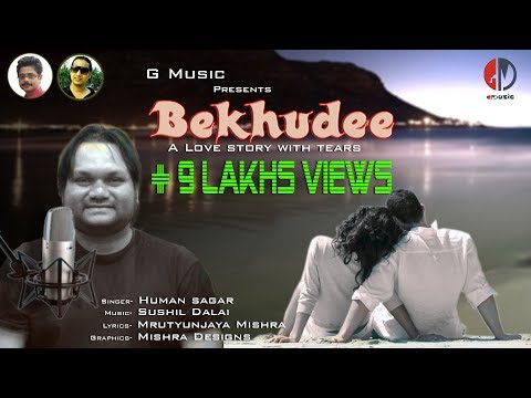Bekhudee | Bhasijiba Khushi Tora | Humane Sagar | Odia Sad Song