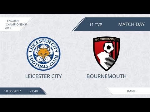 AFL17.England.Championship.Day 11.Leicester City-Bournemouth