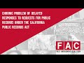 Why Is There A Chronic Problem of Delayed Responses to California Public Records Requests?