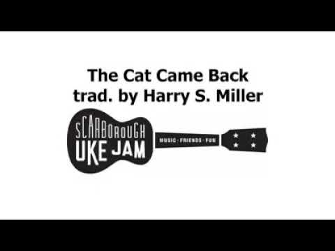 Play Along: "The Cat Came Back" by Harry S. Miller