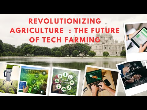 Farming Technologies: Revolutionizing the Future of Agriculture