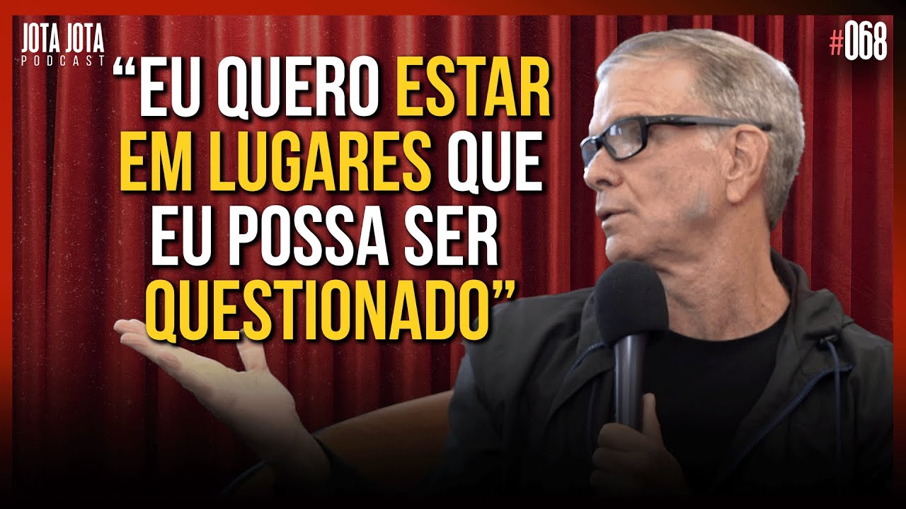 BERNARDINHO FALA COMO SER  MELHOR TODOS OS DIAS (BERNARDINHO) | JOTA JOTA PODCAST #68
