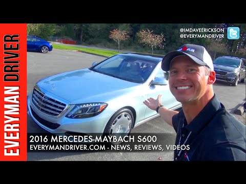 Wow, Here's the 2016 Mercedes-Maybach S600 on Everyman Driver