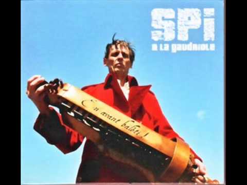 Spi & La Gaudriole - Quand la chanson est bonne (2004)
