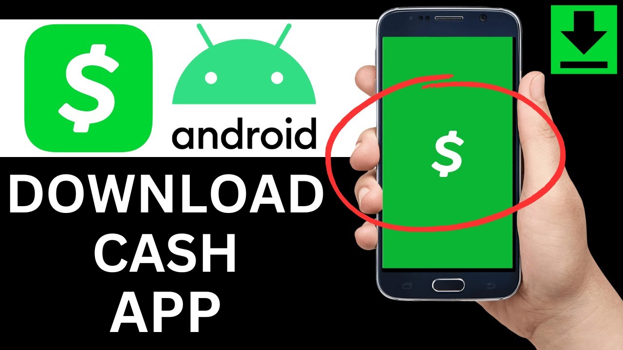 How To Download Cash App For Android (Full Guide)