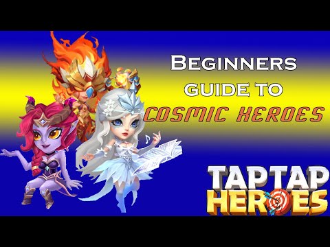 Taptap Heroes - Beginners guide to Cosmic Heroes - YouTube