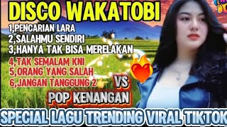 Download lagu DISCO DANGDUT WAKATOBI VIRAL / POP KENANGAN POPULER / PERCERAIAN LARA _ FULL BASS mp3