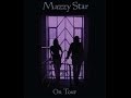 Mazzy Star - I've Been Let Down,live 2013 (audio ...