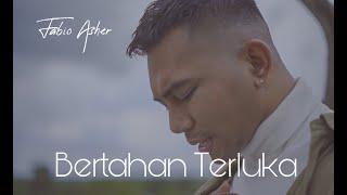 Download lagu FABIO ASHER BERTAHAN TERLUKA... mp3