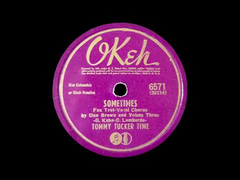 1942 Tommy Tucker - Sometimes (Don Brown and Voices Three, vocals)
