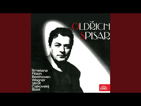 The Bartered Bride. Opera in Three Acts - Act 3: Jeník´s Aria