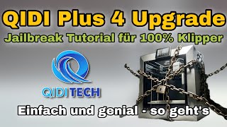 QIDI X-Plus 4 auf das echte Klipper upgraden mit FreeDi