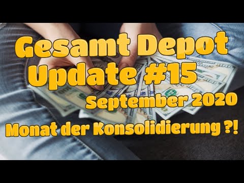 Gesamt Depot Update Nr.  15 - September 2020 // Aktien & ETFs