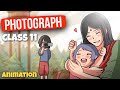 A Photograph class 11 in Hindi animation | A photograph class 11 | summary explanation hornbill Poem