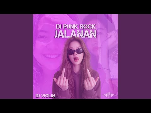 Thumbnail Video DJ Punk Rock Jalanan