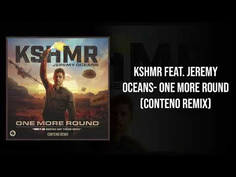KSHMR feat. Jeremy Oceans - One More Round (Conteno Remix)