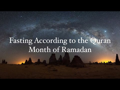 Fasting According to the Quran - Ramadan