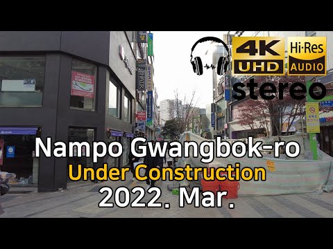 Gwangbok-ro em Nampo-dong durante a construção de estradas, Busan, Coreia do Sul, março de 2022 [4K]