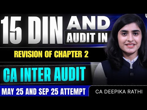 CA Inter Audit | Chapter 2 Revision | MAY25/SEP25 CA Attempt