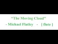 Michael Flatley : "The Moving Cloud"