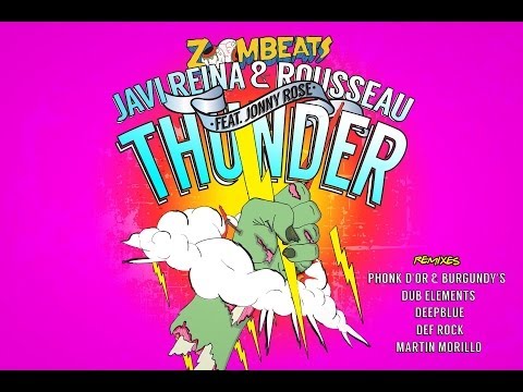 Javi Reina & Rousseau feat. Jonny Rose - Thunder (Lyrics Video)