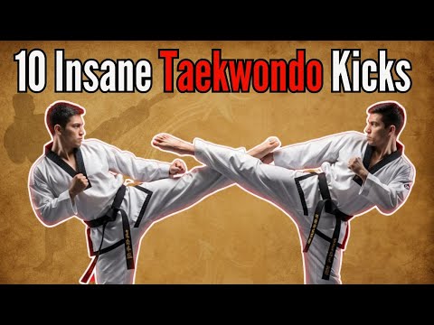 10 Deadly Taekwondo Kicks That Will Blow Your Mind!