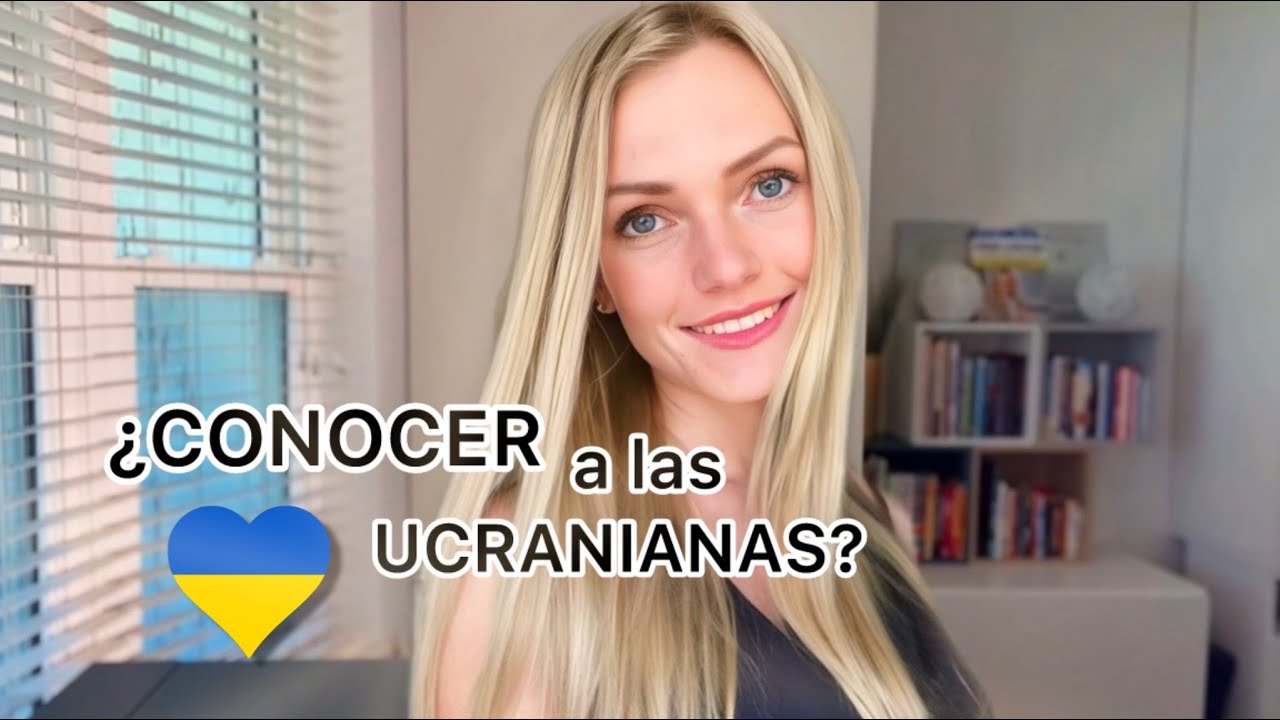Mujeres Ucranianas Solteras buscando pareja ¿Vale la pena conocer a las chicas de Ucrania?