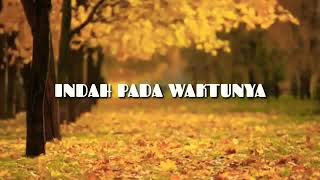 Download lagu Kata motivasi | Semua akan indah pada waktunya mp3