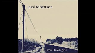 Broken Rosary - Jessi Robertson - Small Town Girls - Track 08
