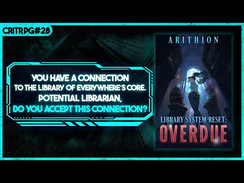 #28 - Library System Reset! Checking out Books with K.T. Hanna/Arithion