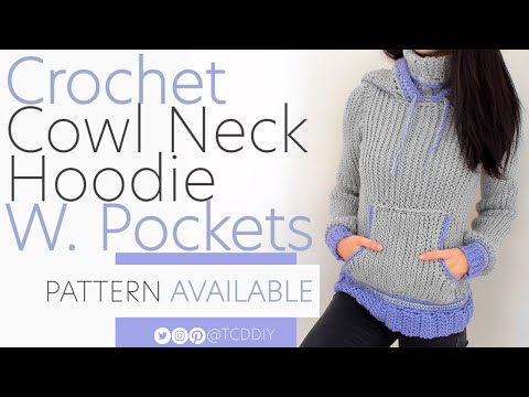 Crochet Cowl Neck Hoodie With Pocket | Pattern & Tutorial DIY