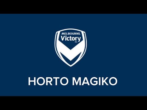 HORTO MAGIKO - MELBOURNE VICTORY CHANT (WITH LYRICS)