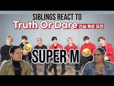 Siblings react to ‘Truth Or Dare’ with SuperM 🤘 REACTION | FEATURE FRIDAY ✌