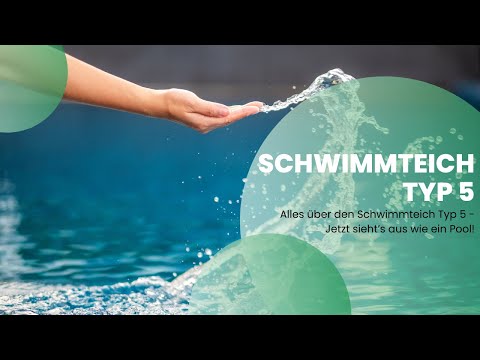Schwimmteich Typ 5: Technik, Filter & Pflege – Das musst du wissen!