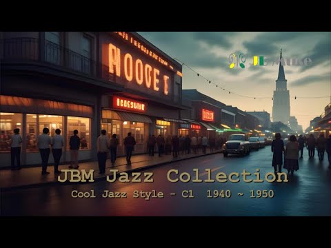 𝒫𝓁𝒶𝓎𝓁𝒾𝓈𝓉  JBM Autumn Jazz Collection - Cool Jazz C1 1940~1950