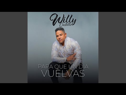 Para que un día vuelvas