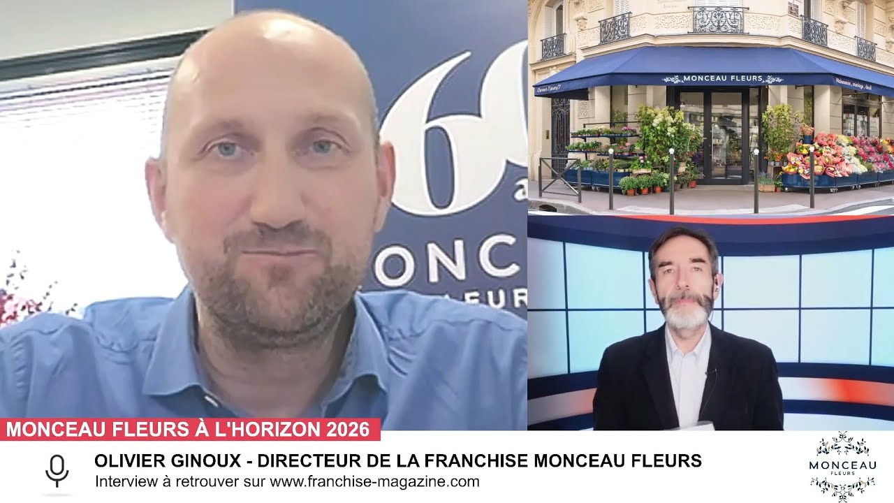 « L’interview vidéo des franchiseurs » Olivier Ginoux, nous dévoile l&rsquo;histoire de la franchise Monceau Fleurs