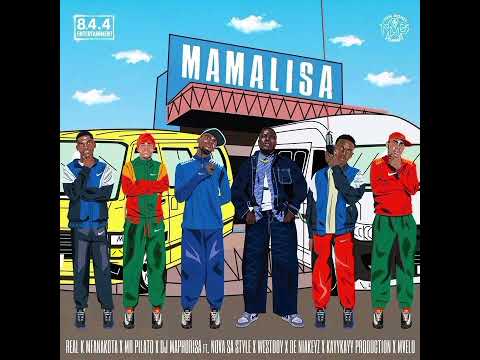 Mamalisa &ndash; Real k mfanakota feat Nova Sa Style,Westboy,De Niakeyz,KayKay Production & Mvelo 