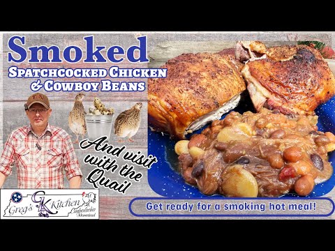 Ultimate Smoked Chicken & Cowboy Beans Recipe