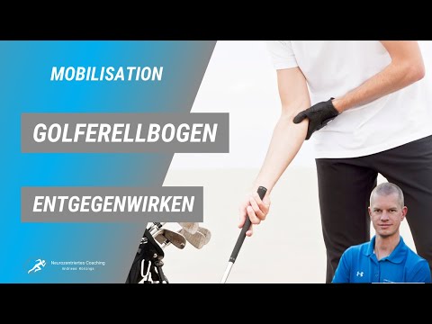Ellenbogenmobilisation gegen Golferellenbogen und Tennisellenbogen