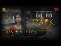 DARK Award Winning Telugu Short Film 2025 By Manikanta Inti Rama Devi Kathila TeluguOne