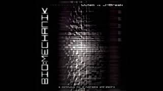 Wutam vs J Break - BioMechanik [FULL MIX]