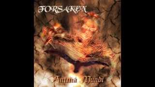Forsaken - All Is Accomplished (Studio Version)