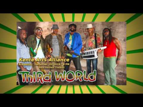 Third World - Reggae Party - Kente Arts Alliance