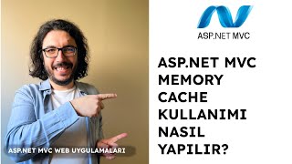 Asp NET MVC Memory Cache Nasıl Yapılır | Ne işe yarar bu Cache?