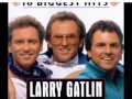 Larry Gatlin & The Gatlin Brothers -- Broken Lady